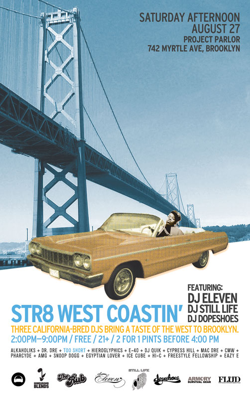 Str8 West Coastin' - Eleven, Dopeshoes, Still Life