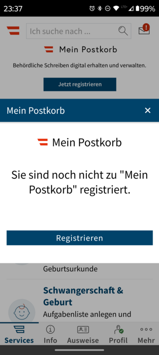 Screenshot der 'Digitales Amt' App, mit Posteingangs-Notifikation, der geöffneten 'Sie sind noch nicht zu Mein Postkorb registriert' Nachricht.